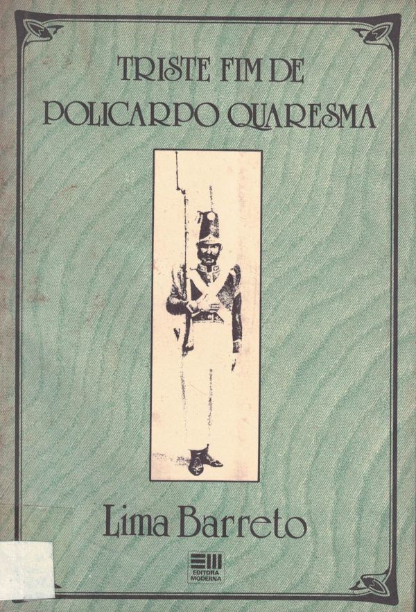Triste fim de Policarpo Quaresma